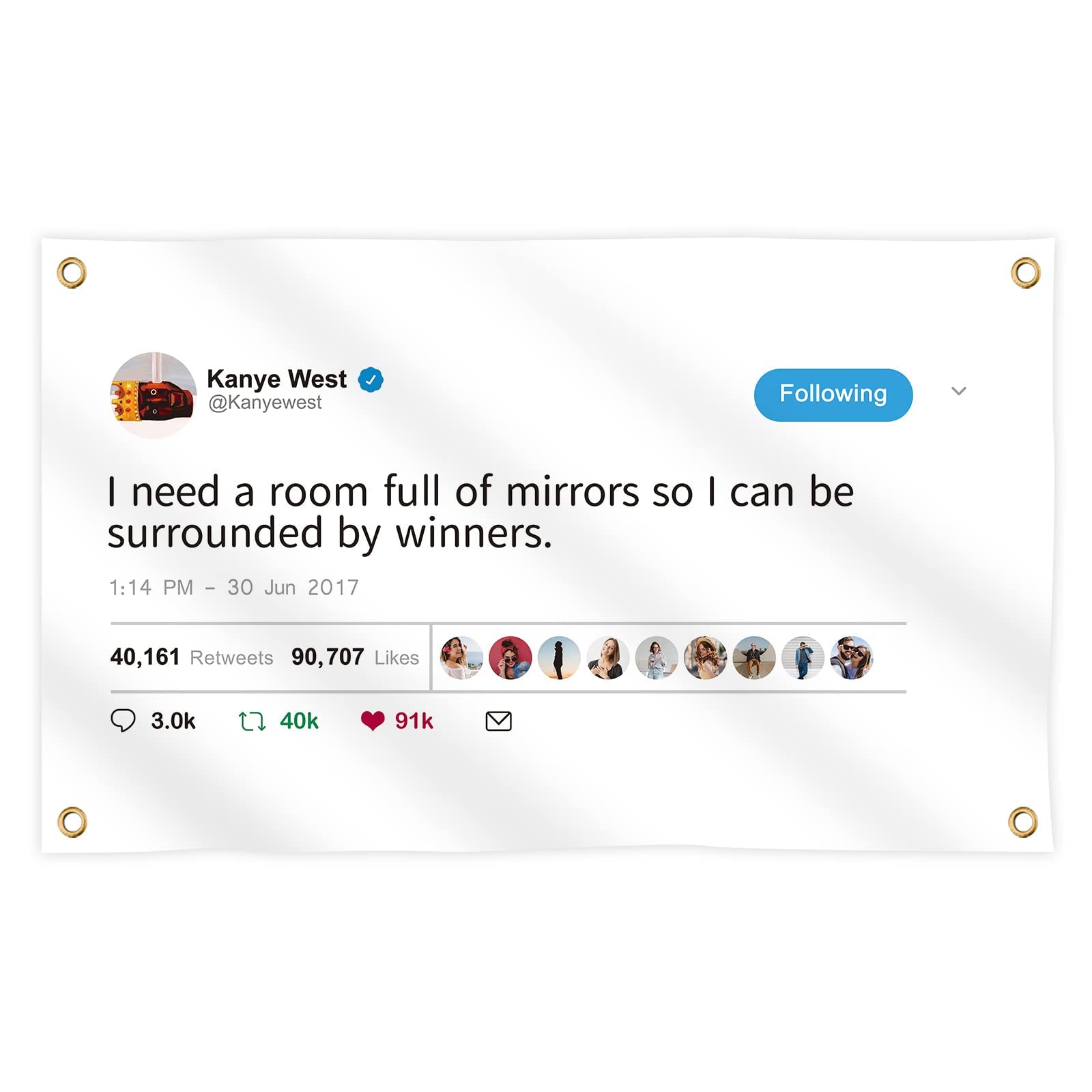 Wassupup 3x5 Feet Rapper KWest I Need A Room Full of Mirrors So I can Be Surrounded by Winners Flag, Vivid color & Fade Proof - 