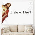 LB Funny Jesus Tapestry Jesus Christ I Saw That Tapestry Wall Hanging Christmas Wall Tapestry for Bedroom Aesthetic Black White 