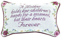 Manual 12.5 x 8.5-Inch Decorative Embroidered Word Pillow, A Mother Holds Her Children