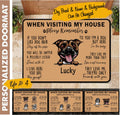InterestPrint Dog Door Mat When Visiting My House Please Remember Custom Decorative Mat, Dog Welcome Mat - Dog Lover Welcome Hom