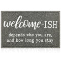 JJUUYOU Welcome Mats for Front Door Outdoor Entry Welcome Ish Depends Who You are Doormat Anti Slip Rubber Mat for Home Indoor F
