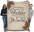 Dad - You are The World Blanket Pine Cones - Gift Tapestry Throw Woven from Cotton - Made in The USA (72x54)
